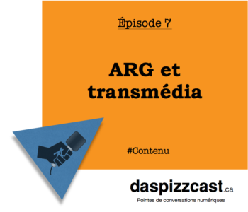 ARG et transmédia | daspizzcast.ca