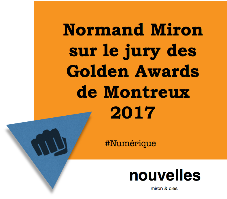 Normand Miron sur le jury des Golden Awards de Montreux 2017