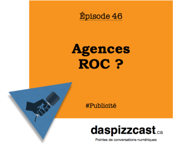 Agences ROC ? | daspizzcast.ca