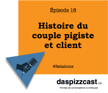 Histoire du couple pigiste et client | daspizzcast.ca