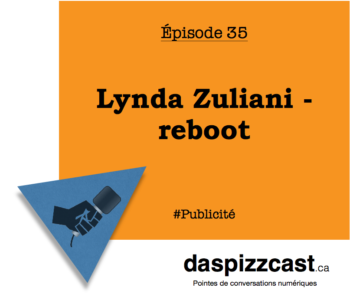 Lynda Zulinai - reboot | daspizzcast.ca