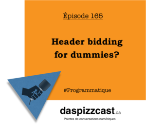 Header bidding for dummies | daspizzcast.ca